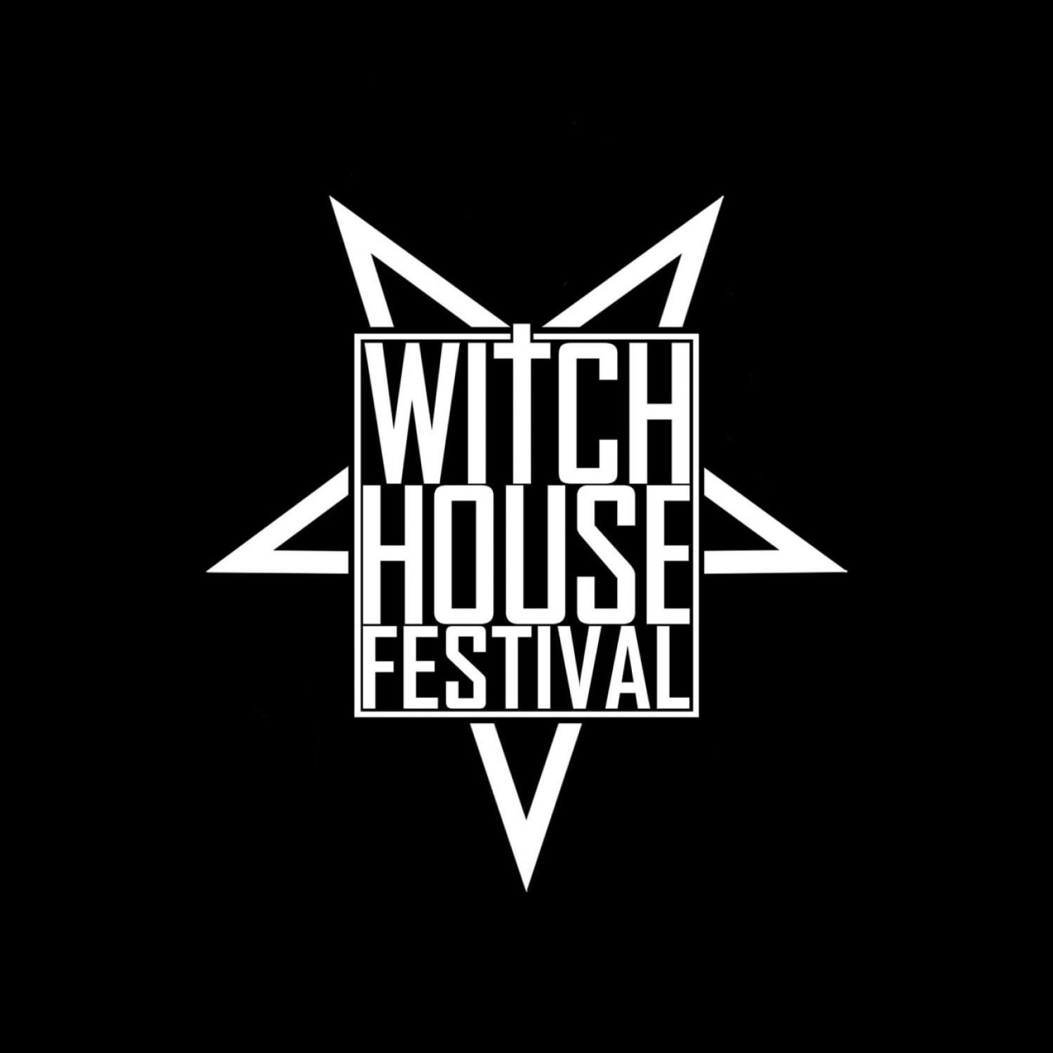 WITCH HOUSE FESTIVAL